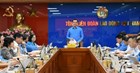 Dự thảo định hướng một số nhiệm vụ trọng tâm hoạt động công đoàn năm 2026